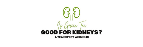 Is groene thee goed voor de nieren? Een thee-expert legt uit