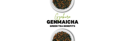 Gyokuro Genmaicha voordelen van thee