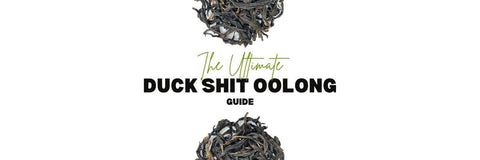 De Ultieme Duck Shit Oolong-gids